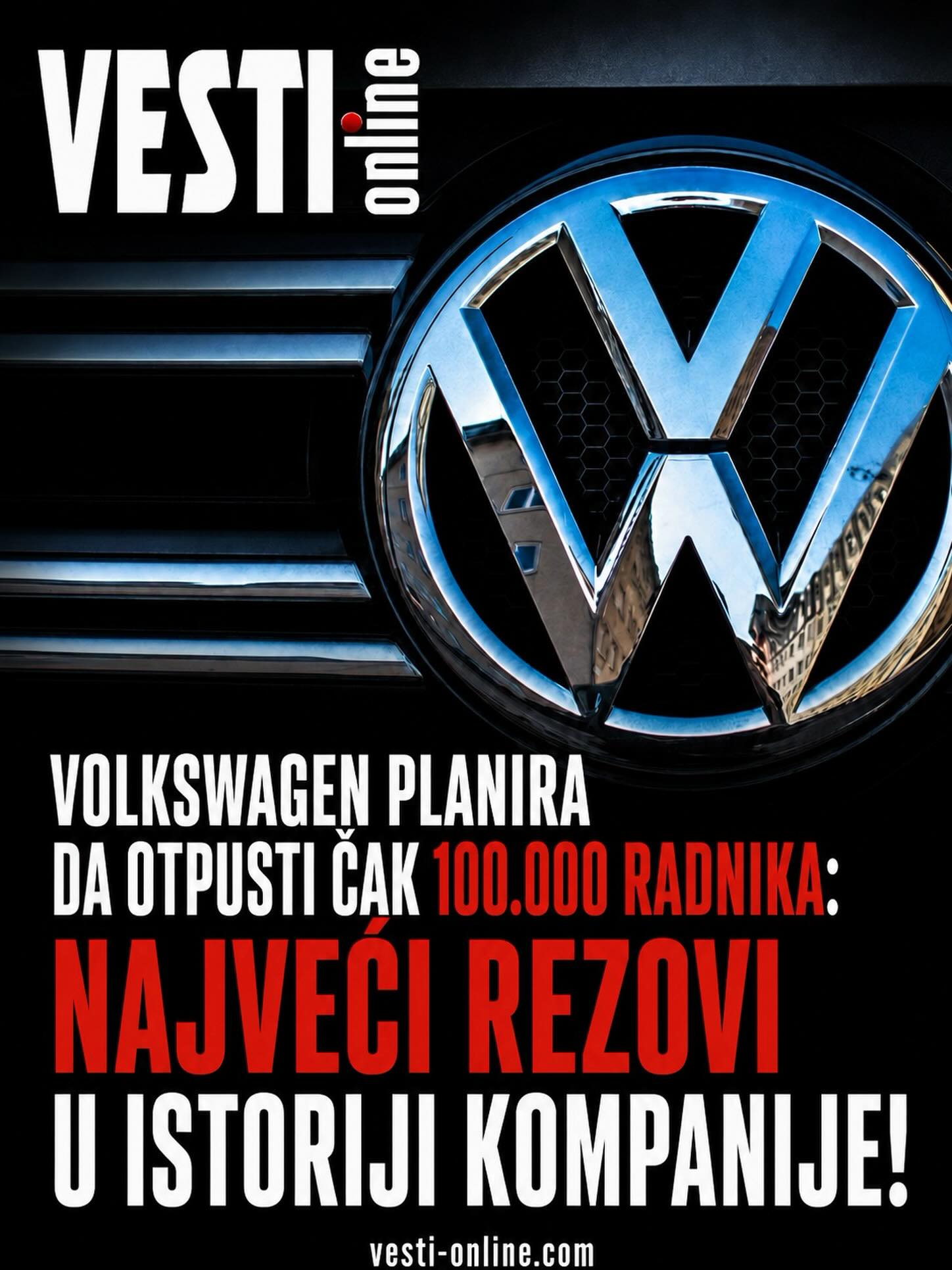 Nemački automobilski gigant ,,Volkswagen“ navodno planira masovno smanjenje broja zaposlenih. Prema medijskim izveštajima, kompanija razmatra otpuštanje čak do 100.000 radnika u narednim godinama. Ovo bi bio najveći rez u istoriji Volkswagena. Kompanija se suočava sa ozbiljnim finansijskim problemima, padom prodaje, visokim troškovima i jakom konkurencijom iz Kine, posebno na tržištu električnih vozila, prenosi ,,NZZ“.
Prema navodima nemačkih medija, ,,Volkswagen“ razmatra zatvaranje nekih fabrika u Nemačkoj, smanjenje proizvodnje i velike uštede u administraciji. Kompanija još uvek nije zvanično potvrdila tačan broj otpuštanja, ali je priznala da su „duboke promene“ neophodne.
Ovo nije prvi put da ,,Volkswagen“ najavljuje velike uštede. Međutim, brojka od 100.000 radnih mesta predstavljala bi pravi potres za nemačku automobilsku industriju i celu ekonomiju zemlje, jer Volkswagen zapošljava stotine hiljada ljudi direktno i indirektno.
Sindikati su već najavili oštar otpor takvim planovima. Očekuje se da će u narednim nedeljama uslediti teški pregovori između rukovodstva kompanije, sindikata i vlade. Odluka o ovako velikim rezovima mogla bi da ima dugoročne posledice po nemačku ekonomiju.
,,Volkswagen Group“ trenutno zapošljava oko 684.000 radnika širom sveta, od čega je više od 300.000 u Nemačkoj. Ako se planovi o otpuštanju do 100.000 ljudi ostvare, to bi značilo smanjenje broja zaposlenih za skoro 15%.
Opširnije na portalu vesti-online.com Nemački automobilski gigant ,,Volkswagen“ navodno planira masovno smanjenje broja zaposlenih. Prema medijskim izveštajima, kompanija razmatra otpuštanje čak do 100.000 radnika u narednim godinama. Ovo bi bio najveći rez u istoriji Volkswagena. Kompanija se suočava sa ozbiljnim finansijskim problemima, padom prodaje, visokim troškovima i jakom konkurencijom iz Kine, posebno na tržištu električnih vozila, prenosi ,,NZZ“.
Prema navodima nemačkih medija, ,,Volkswagen“ razmatra zatvaranje nekih fabrika u Nemačkoj, smanjenje proizvodnje i velike uštede u administraciji. Kompanija još uvek nije zvanično potvrdila tačan broj otpuštanja, ali je priznala da su „duboke promene“ neophodne.
Ovo nije prvi put da ,,Volkswagen“ najavljuje velike uštede. Međutim, brojka od 100.000 radnih mesta predstavljala bi pravi potres za nemačku automobilsku industriju i celu ekonomiju zemlje, jer Volkswagen zapošljava stotine hiljada ljudi direktno i indirektno.
Sindikati su već najavili oštar otpor takvim planovima. Očekuje se da će u narednim nedeljama uslediti teški pregovori između rukovodstva kompanije, sindikata i vlade. Odluka o ovako velikim rezovima mogla bi da ima dugoročne posledice po nemačku ekonomiju.
,,Volkswagen Group“ trenutno zapošljava oko 684.000 radnika širom sveta, od čega je više od 300.000 u Nemačkoj. Ako se planovi o otpuštanju do 100.000 ljudi ostvare, to bi značilo smanjenje broja zaposlenih za skoro 15%.
Opširnije na portalu vesti-online.com